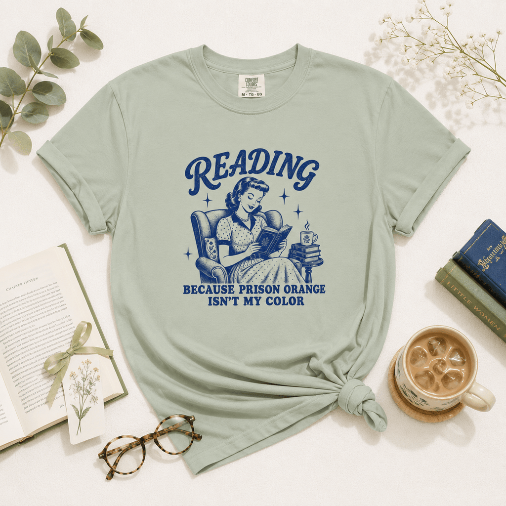 Reading Because Prison Orange Isn't My Color Graphic Tee - T - SHIRT - TheSpinedLife