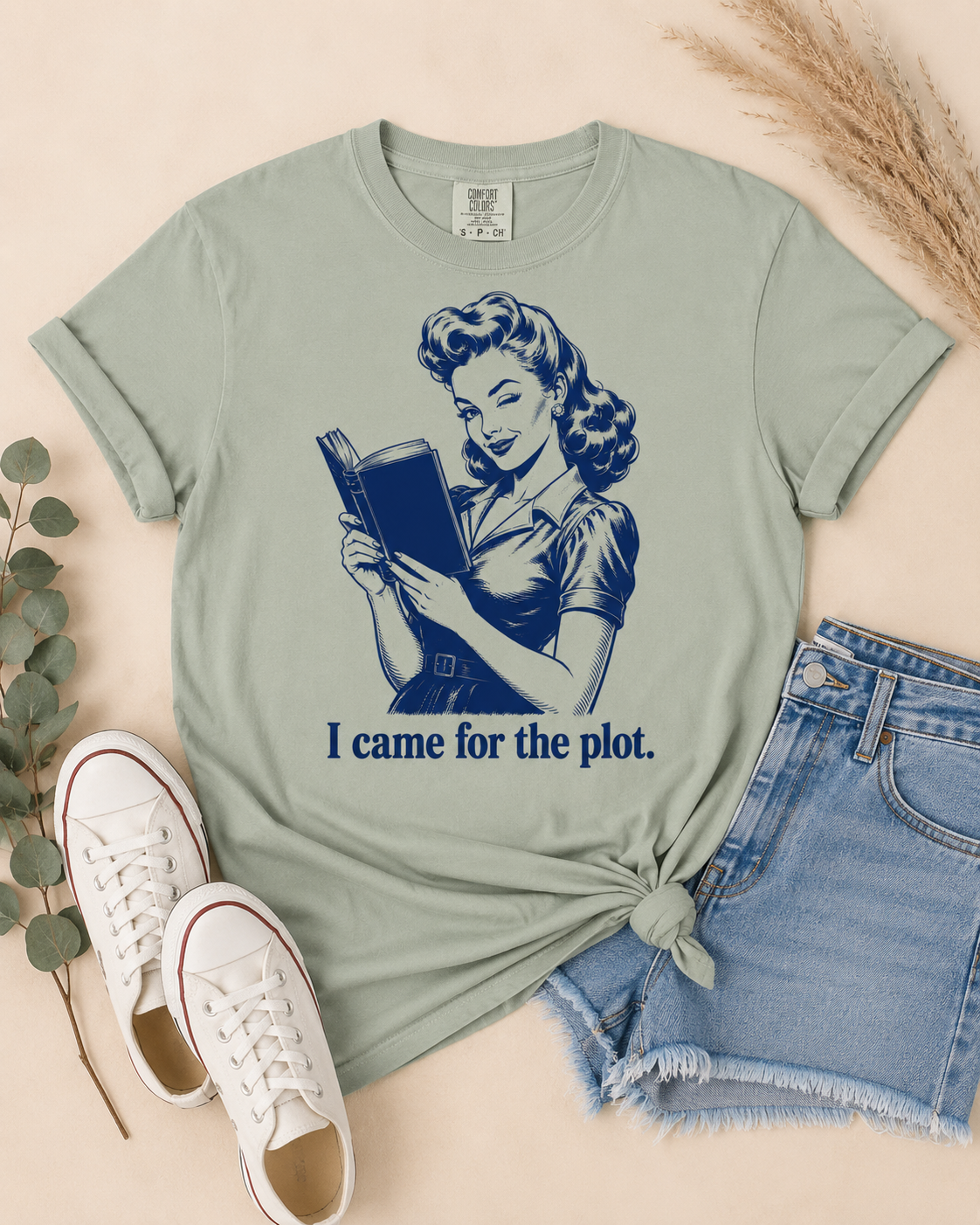 "I Came for the Plot" Bookish Tee