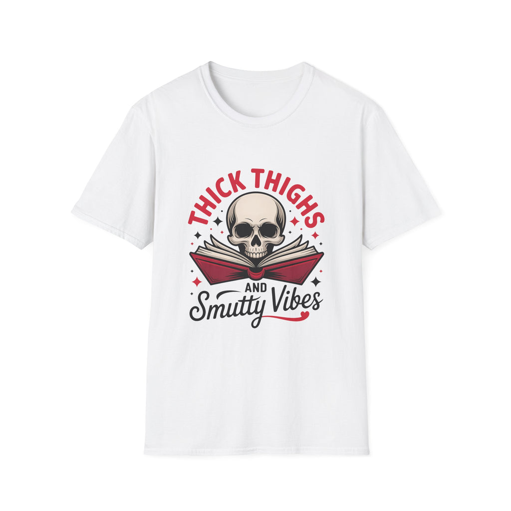 Thick Thighs and Smutty Vibes Tee - T-Shirt - TheSpinedLife