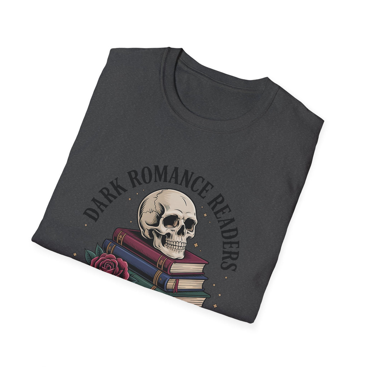 Dark Romance Readers Book Club T-Shirt | I Prefer My Fairytales Dark & Spicy - T-Shirt - TheSpinedLife