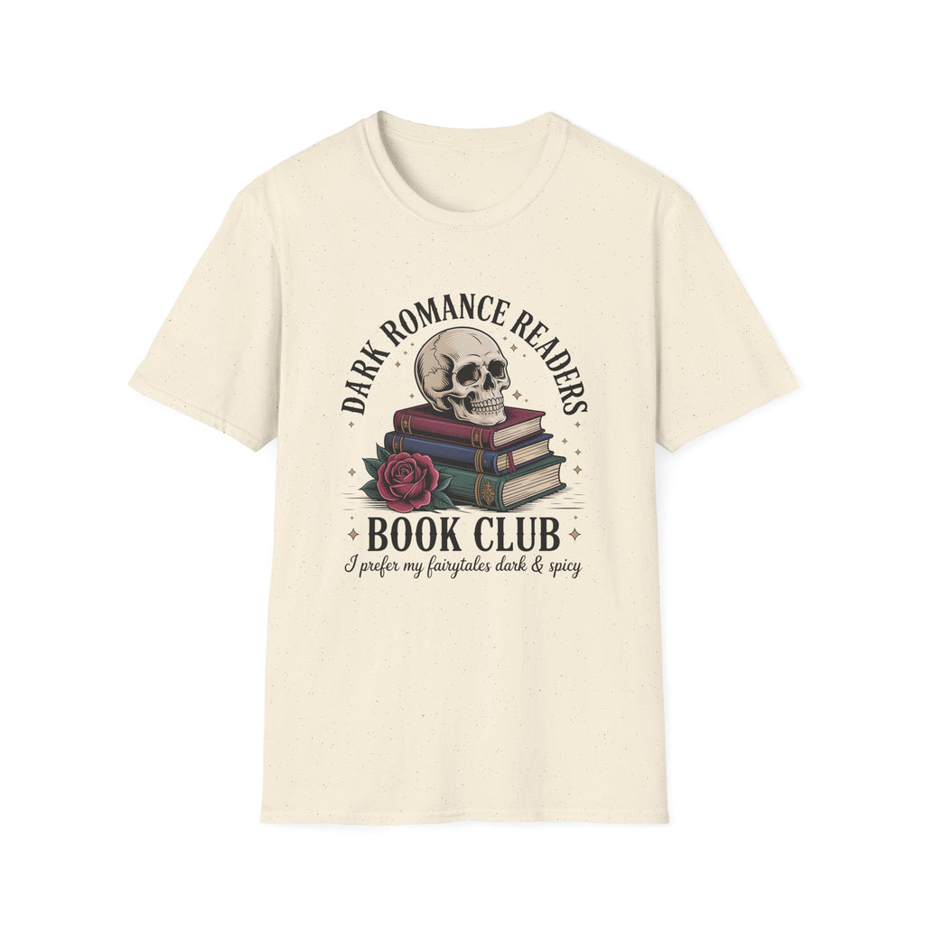 Dark Romance Readers Book Club T-Shirt | I Prefer My Fairytales Dark & Spicy - T-Shirt - TheSpinedLife