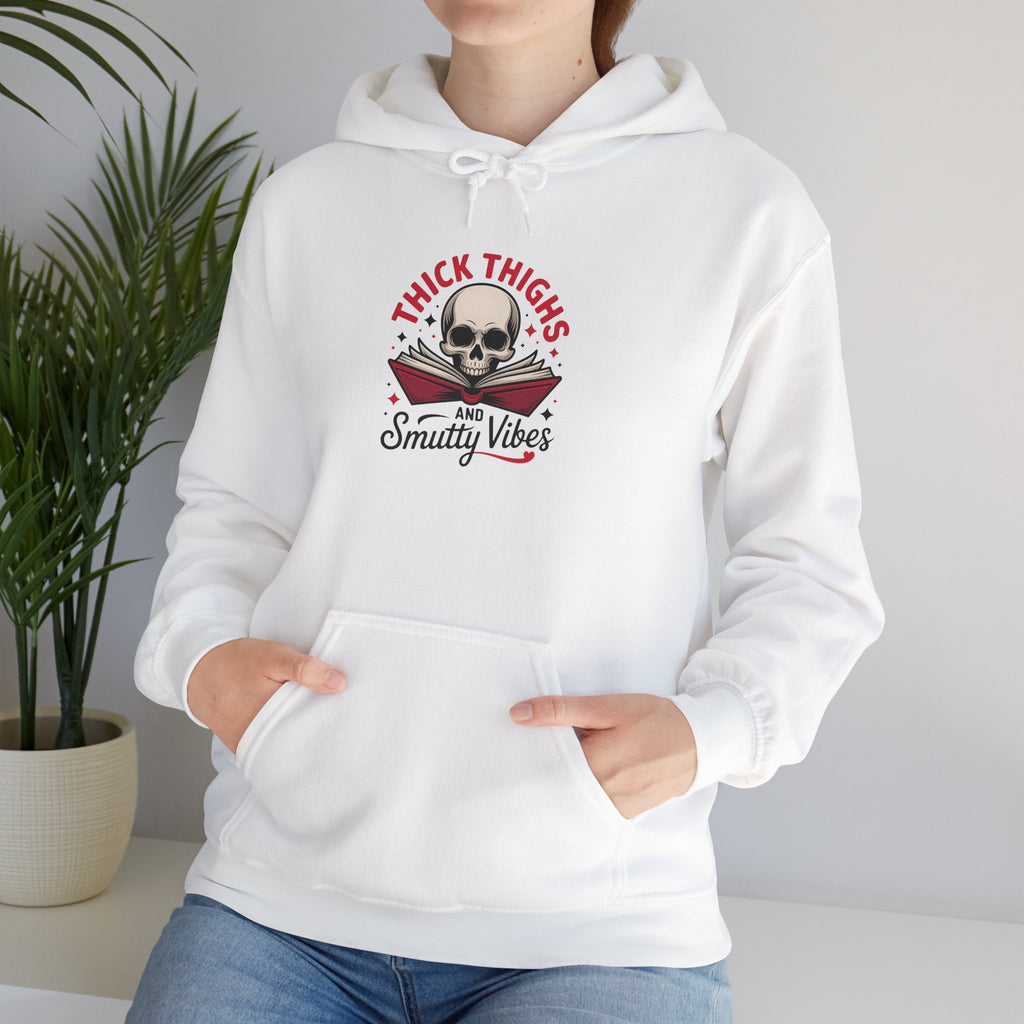 Thick Thighs and Smutty Vibes Hoodie - Hoodie - TheSpinedLife