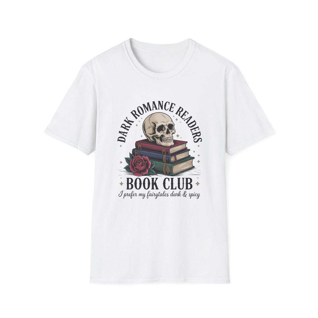 Dark Romance Readers Book Club T-Shirt | I Prefer My Fairytales Dark & Spicy - T-Shirt - TheSpinedLife