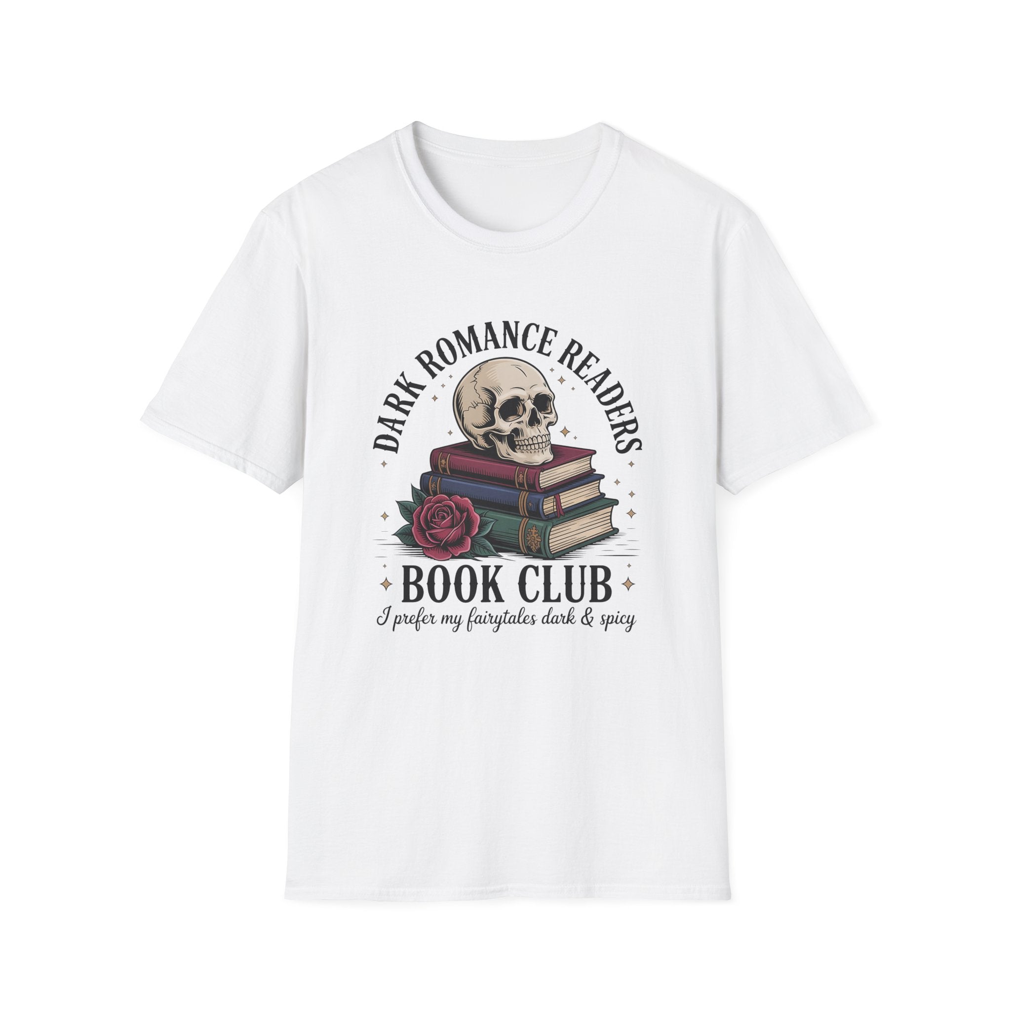 Dark Romance Readers Book Club T-Shirt | I Prefer My Fairytales Dark & Spicy - T-Shirt - TheSpinedLife