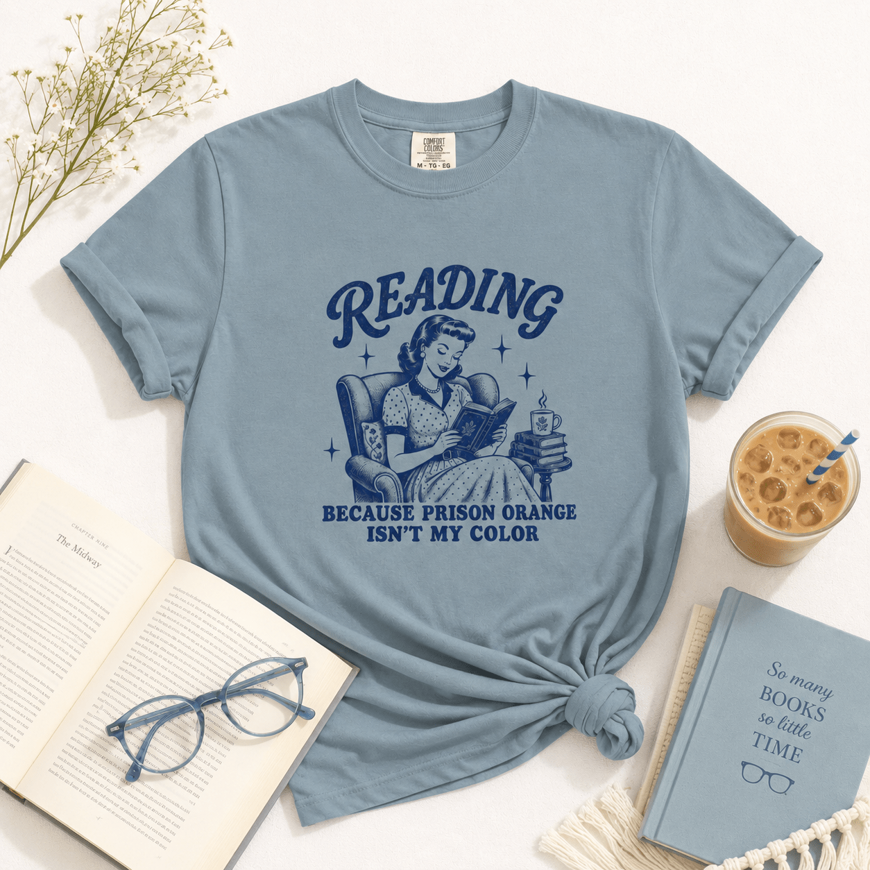 Reading Because Prison Orange Isn't My Color Graphic Tee - T - SHIRT - TheSpinedLife