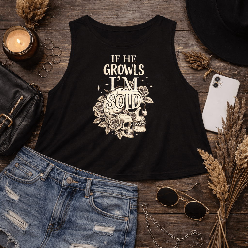 If He Growls I'm Sold Crop Tank Top - Tank Top - TheSpinedLife