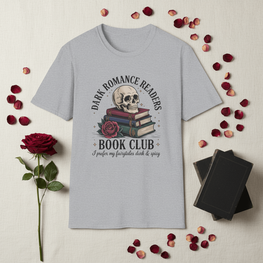 Dark Romance Readers Book Club T-Shirt | I Prefer My Fairytales Dark & Spicy - T-Shirt - TheSpinedLife