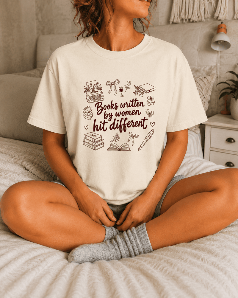 Books Written by Women Hit Different Tee - T-SHIRT - TheSpinedLife