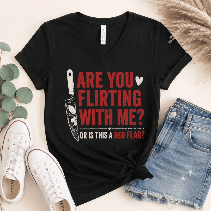 Is This a Red Flag V-Neck Tee - T-SHIRT - TheSpinedLife