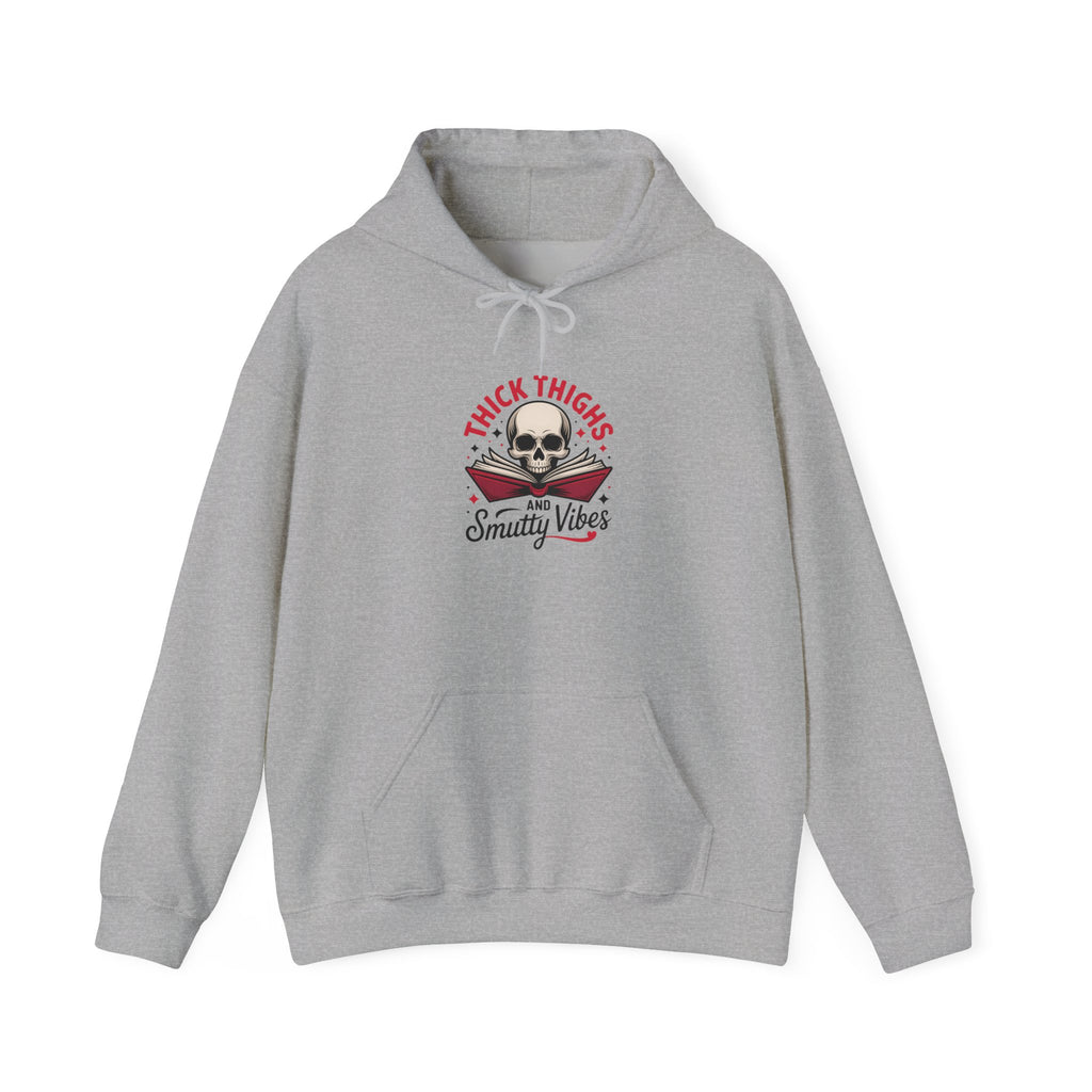 Thick Thighs and Smutty Vibes Hoodie - Hoodie - TheSpinedLife