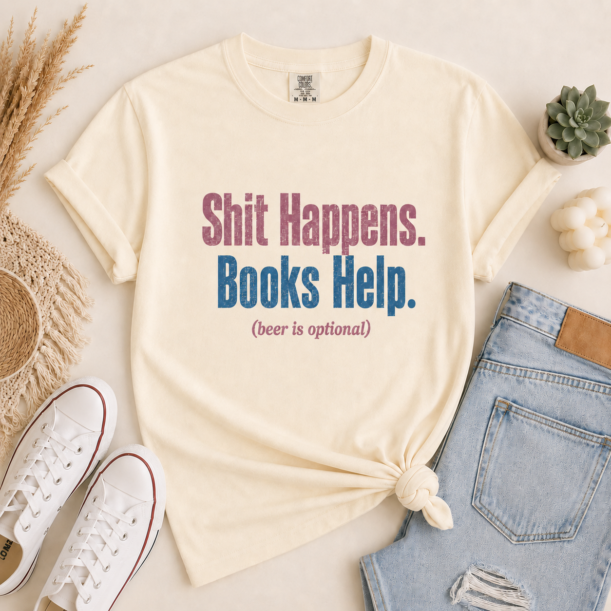 Shit Happens. Books Help. (beer is optional) Graphic Tee