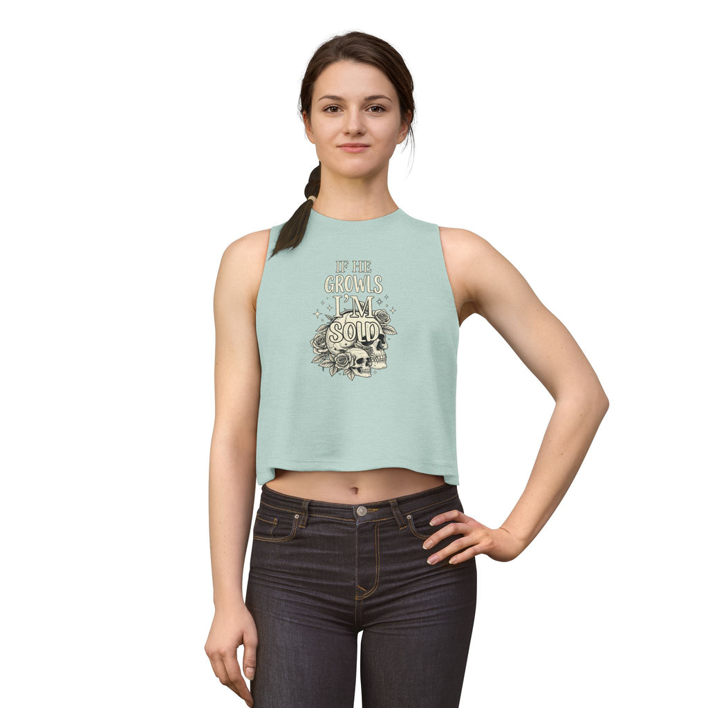 If He Growls I'm Sold Crop Tank Top - Tank Top - TheSpinedLife