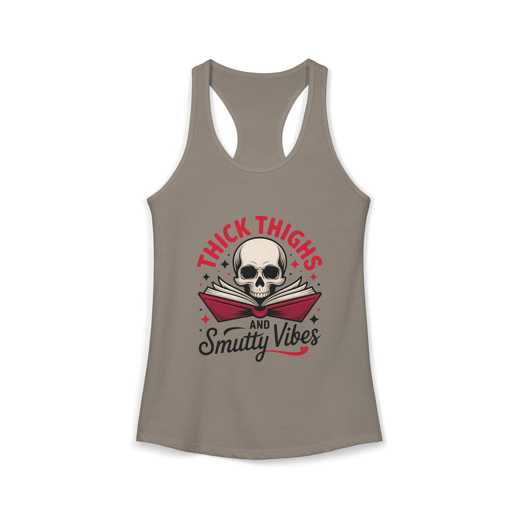 The "Thick Thighs & Smutty Vibes" Racerback Tank - Tank Top - TheSpinedLife