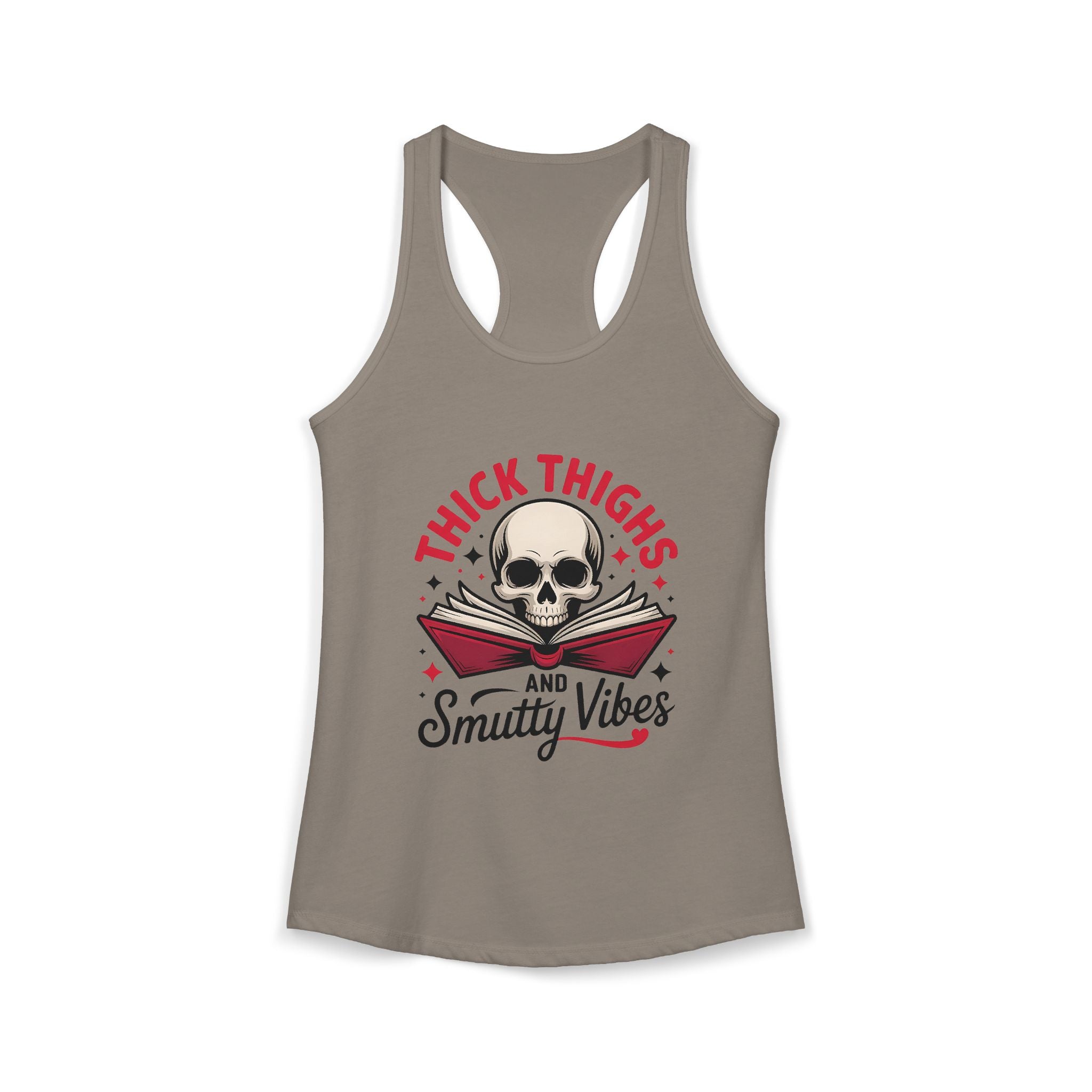The "Thick Thighs & Smutty Vibes" Racerback Tank - Tank Top - TheSpinedLife