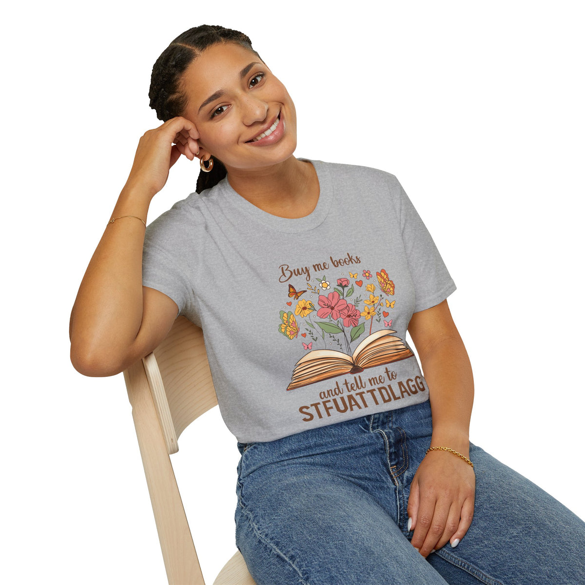 Buy Me Books and Tell Me to STFUATTDLAGG Floral Tee - T-Shirt - TheSpinedLife