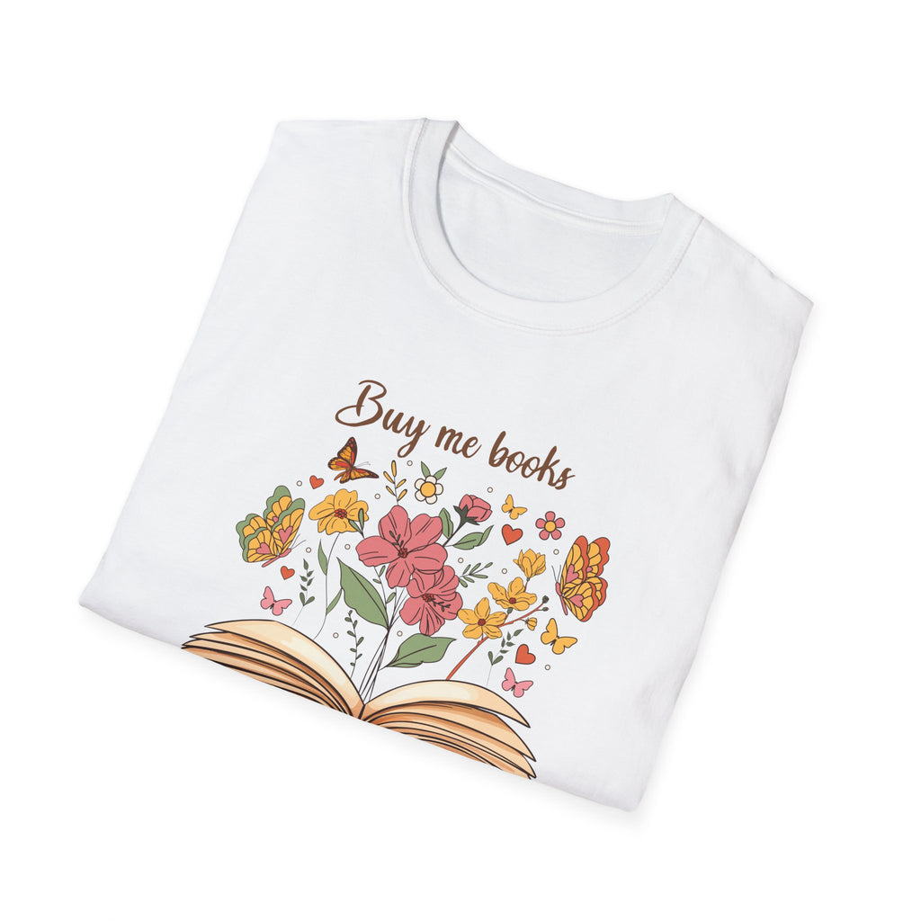 Buy Me Books and Tell Me to STFUATTDLAGG Floral Tee - T-Shirt - TheSpinedLife