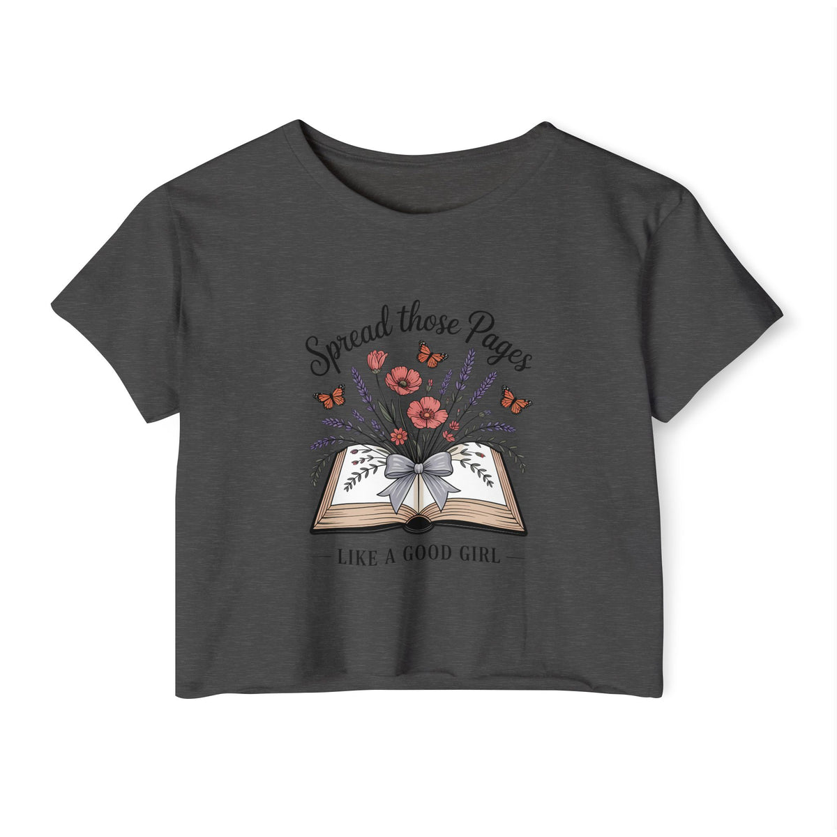 Spread Those Pages Like a Good Girl Bookish Crop Top - T-Shirt - TheSpinedLife