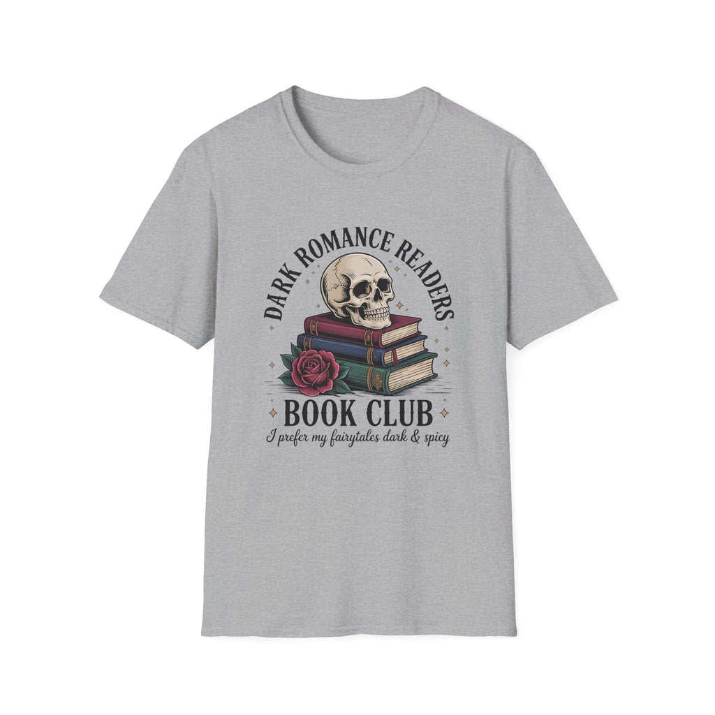 Dark Romance Readers Book Club T-Shirt | I Prefer My Fairytales Dark & Spicy - T-Shirt - TheSpinedLife