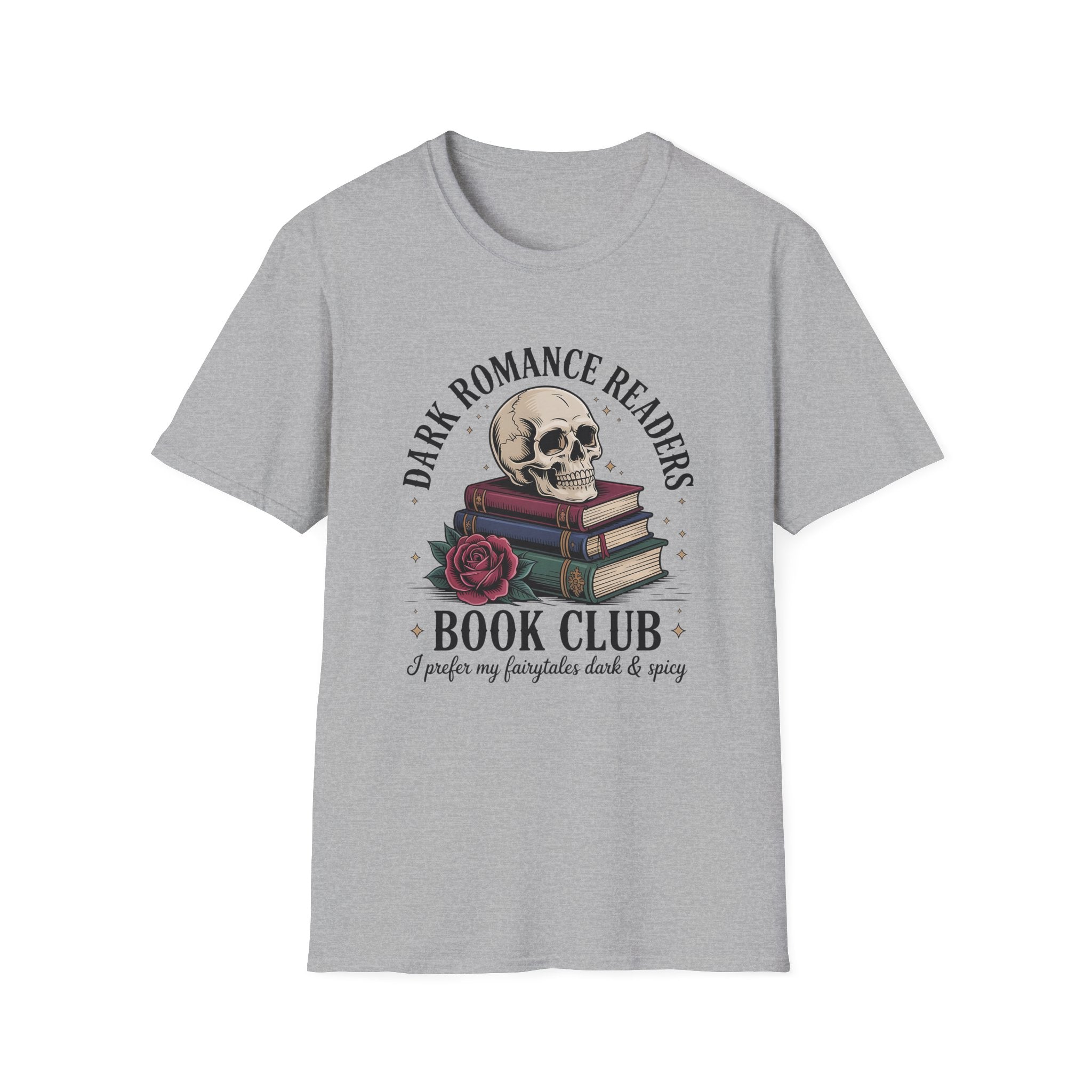 Dark Romance Readers Book Club T-Shirt | I Prefer My Fairytales Dark & Spicy - T-Shirt - TheSpinedLife