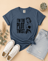 I'm the Plot Twist Graphic Tee - T-SHIRT - TheSpinedLife