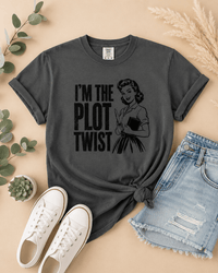 I'm the Plot Twist Graphic Tee - T-SHIRT - TheSpinedLife