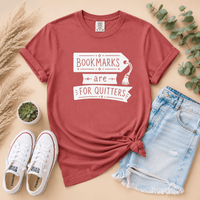 Bookmarks Are for Quitters Tee