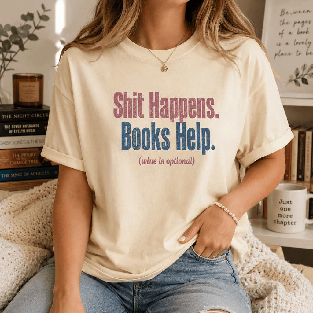 Shit Happens. Books Help. Graphic Tee - T - SHIRT - TheSpinedLife