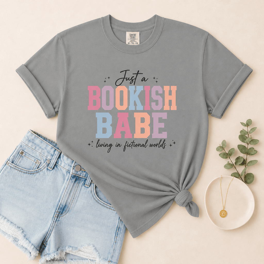 Just a Bookish Babe | Living in Fictional Worlds Tee - T - SHIRT - TheSpinedLife