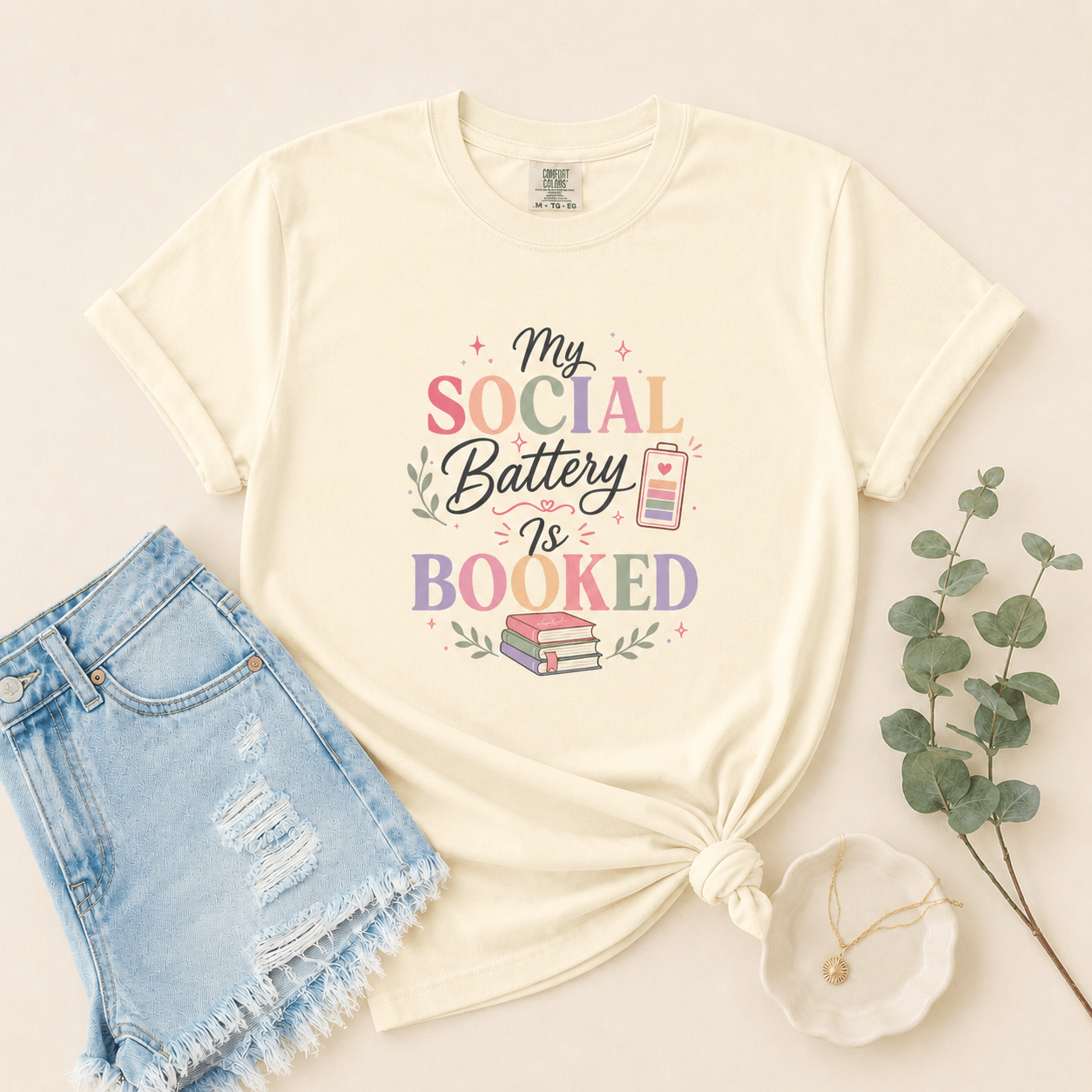 My Social Battery Is Booked Graphic Tee - T - SHIRT - TheSpinedLife