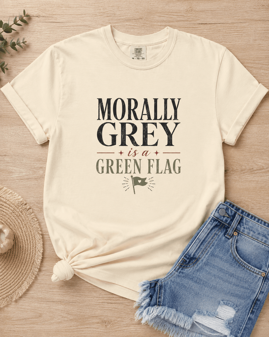 Morally Grey Is a Green Flag Graphic Tee - T - SHIRT - TheSpinedLife