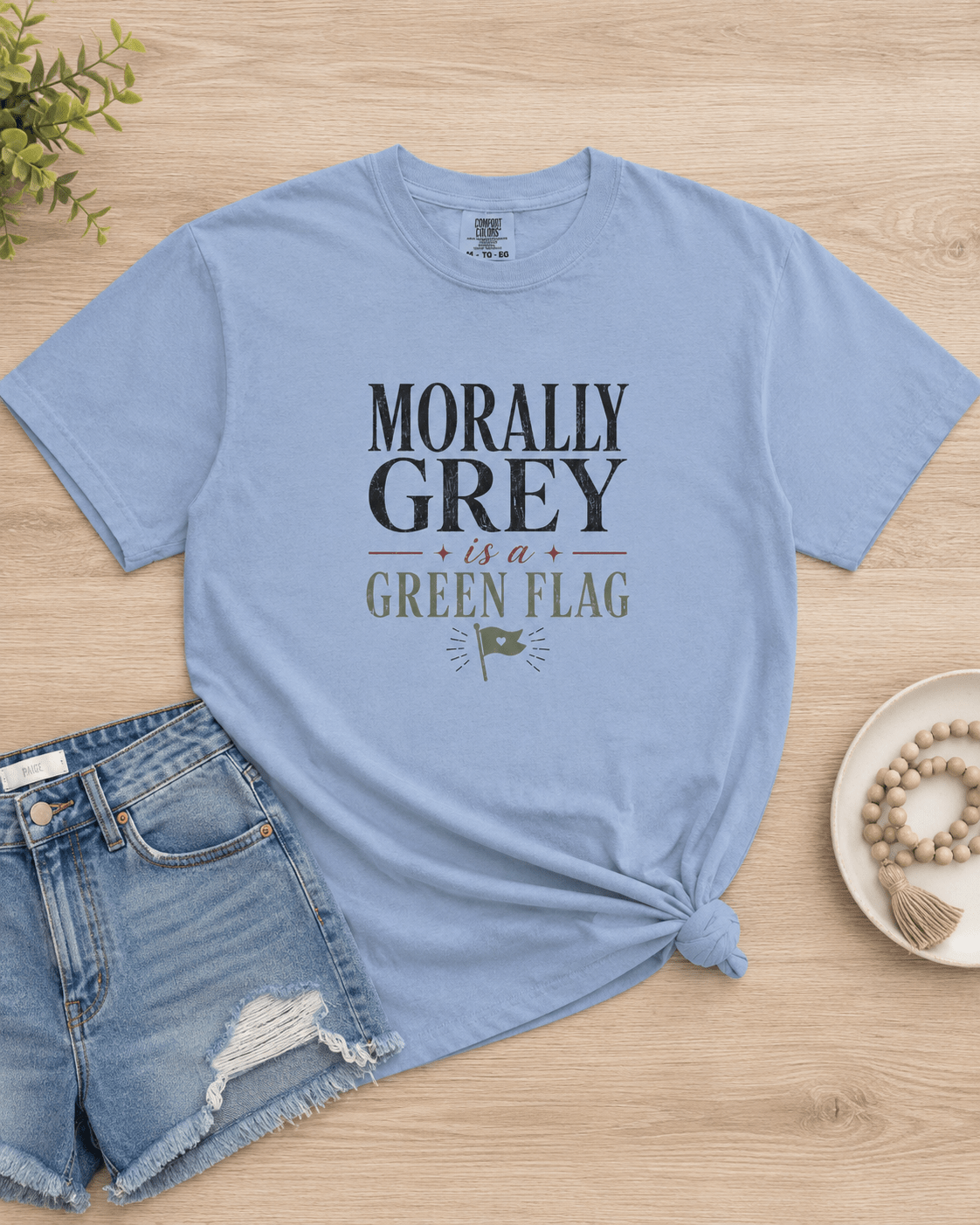 Morally Grey Is a Green Flag Graphic Tee - T - SHIRT - TheSpinedLife