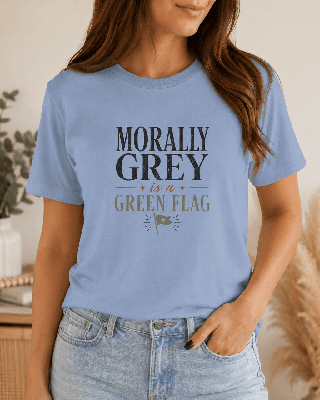 Morally Grey Is a Green Flag Graphic Tee - T - SHIRT - TheSpinedLife