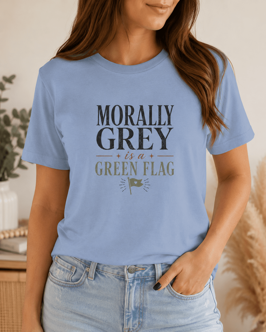 Morally Grey Is a Green Flag Graphic Tee - T - SHIRT - TheSpinedLife