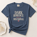 Dark Romance Made Me Delusional Graphic Tee - T - SHIRT - TheSpinedLife