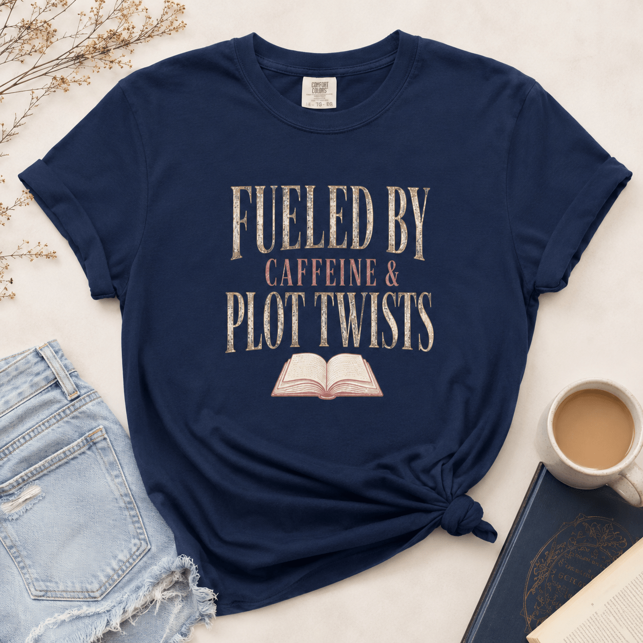 Fueled by Caffeine & Plot Twists Graphic Tee - T - SHIRT - TheSpinedLife