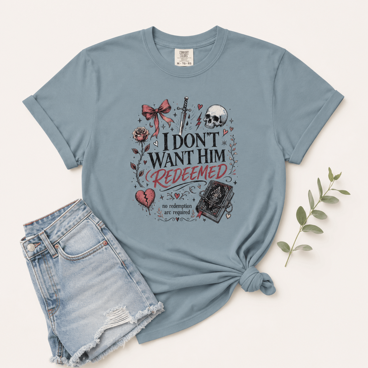 I Don't Want Him Redeemed Graphic Tee - T - SHIRT - TheSpinedLife