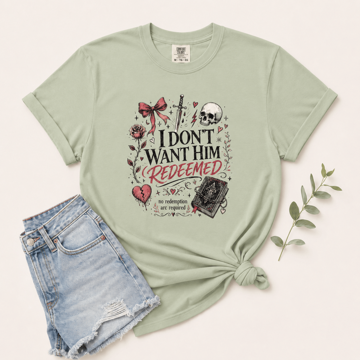 I Don't Want Him Redeemed Graphic Tee - T - SHIRT - TheSpinedLife
