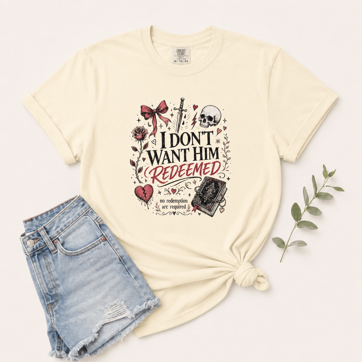 I Don't Want Him Redeemed Graphic Tee - T - SHIRT - TheSpinedLife
