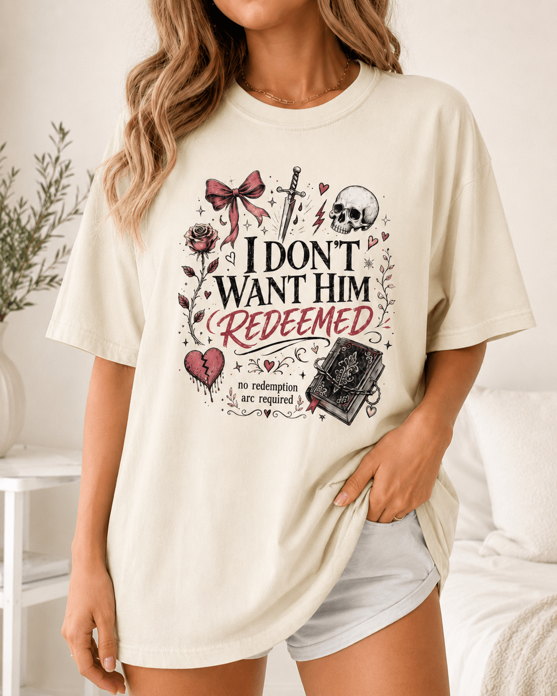 I Don't Want Him Redeemed Graphic Tee - T - SHIRT - TheSpinedLife