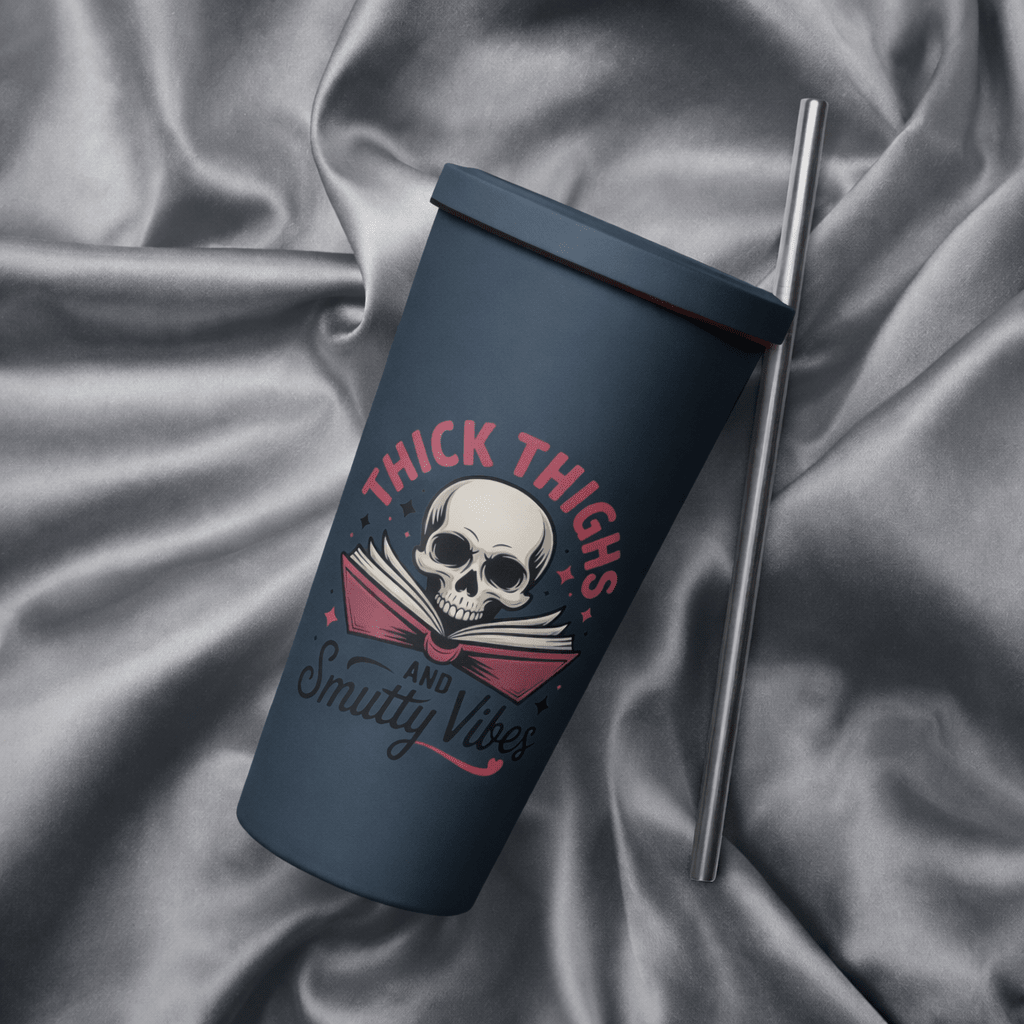 Thick Thighs and Smutty Vibes Tumbler - DRINKWARE - TheSpinedLife