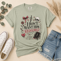 I Don't Want Him Redeemed Graphic Tee - T-SHIRT - TheSpinedLife