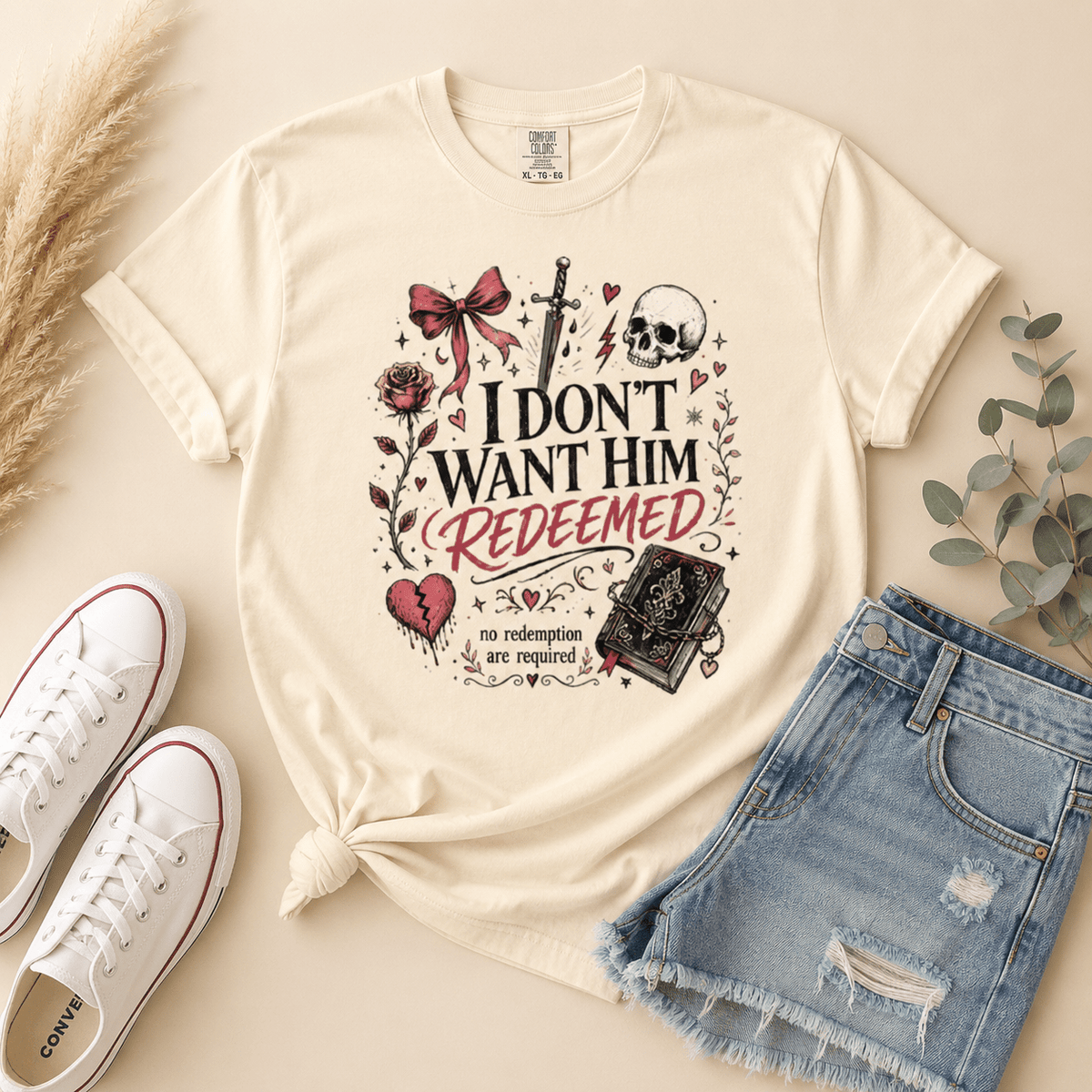 I Don't Want Him Redeemed Graphic Tee - T-SHIRT - TheSpinedLife
