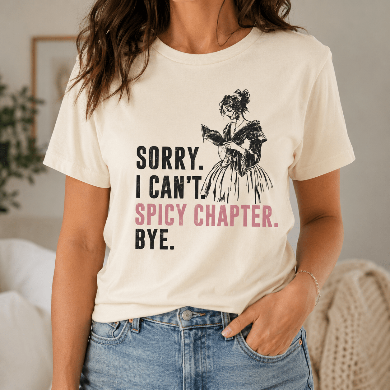 Sorry I Can't Spicy Chapter Bye Graphic Tee - T - SHIRT - TheSpinedLife