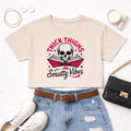 Thick Thighs & Smutty Vibes Crop Top | Spicy Reader Gift - T - SHIRT - TheSpinedLife
