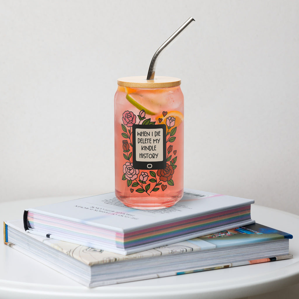 When I Die, Delete My Kindle History Floral Glass Can - DRINKWARE - TheSpinedLife