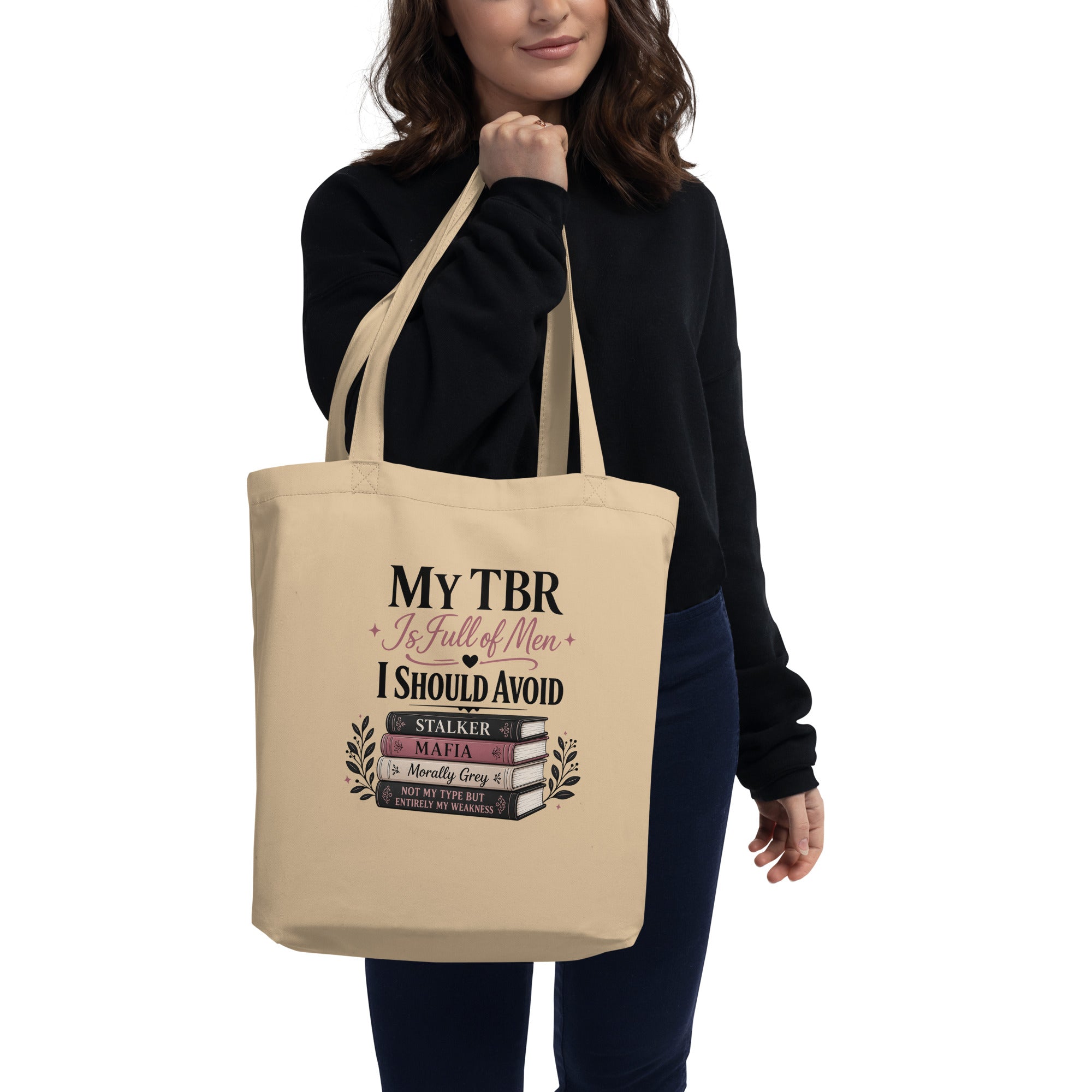 My TBR Is Full of Men I Should Avoid Tote Bag - Tote Bag - TheSpinedLife