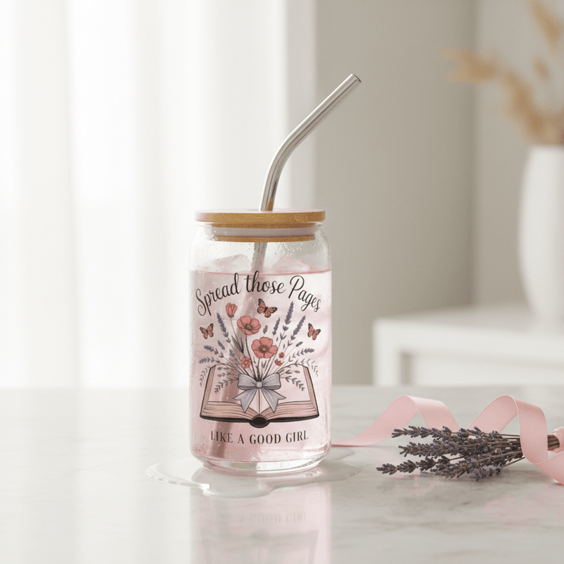 Spread Those Pages Like a Good Girl Glass Can - DRINKWARE - TheSpinedLife