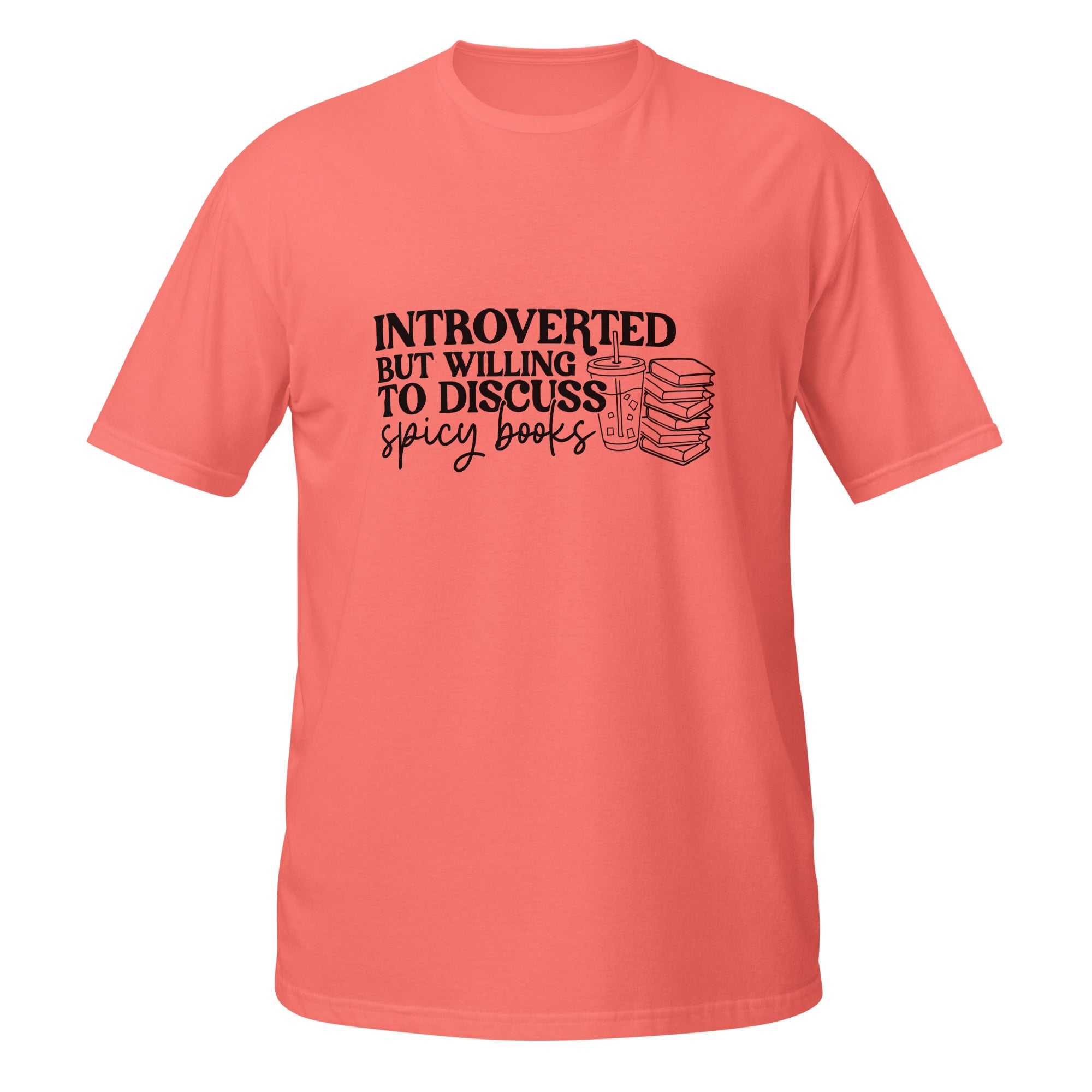 Introverted But Willing to Discuss Spicy Books Tee - T - SHIRT - TheSpinedLife