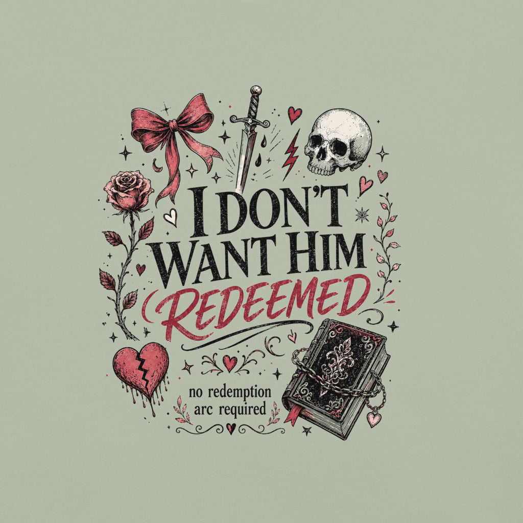 I Don't Want Him Redeemed Graphic Tee - T - SHIRT - TheSpinedLife