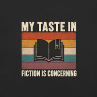My Taste in Fiction Is Concerning Graphic Tee - T-SHIRT - TheSpinedLife